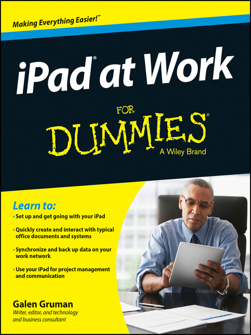 Title details for iPad at Work For Dummies by Galen Gruman - Available